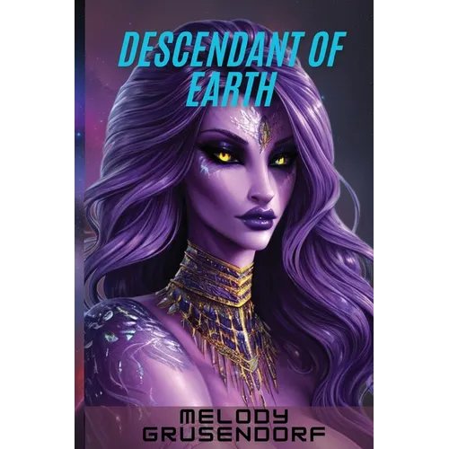 Descendant of Earth - Paperback