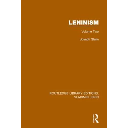 Leninism: Volume Two - Paperback