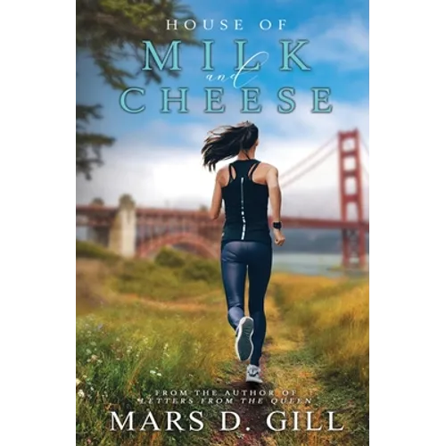 House of Milk and Cheese - Paperback