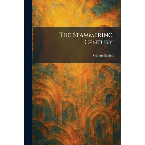 The Stammering Century - Paperback