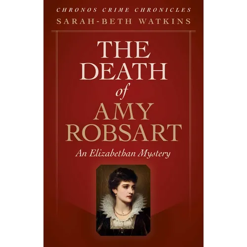 The Death of Amy Robsart - Paperback