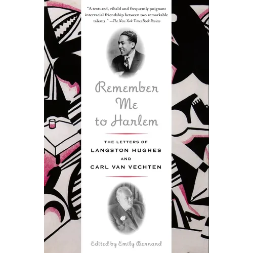 Remember Me to Harlem: The Letters of Langston Hughes and Carl Van Vechten - Paperback