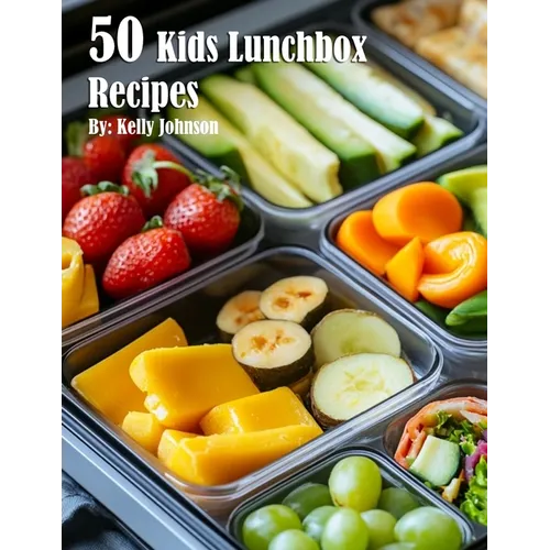 50 Kids Lunchbox Recipes - Paperback