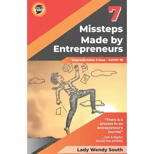 7 Missteps Made by Entrepreneurs - Paperback