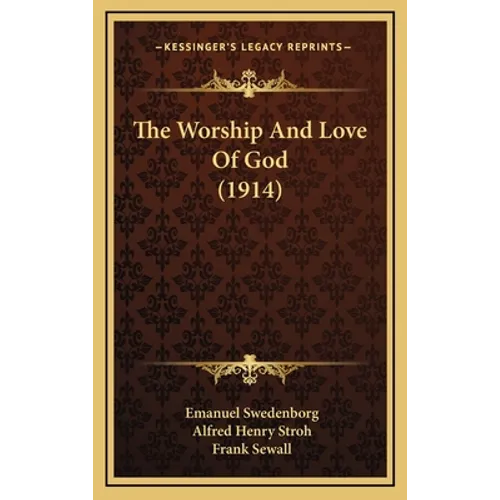 The Worship And Love Of God (1914)