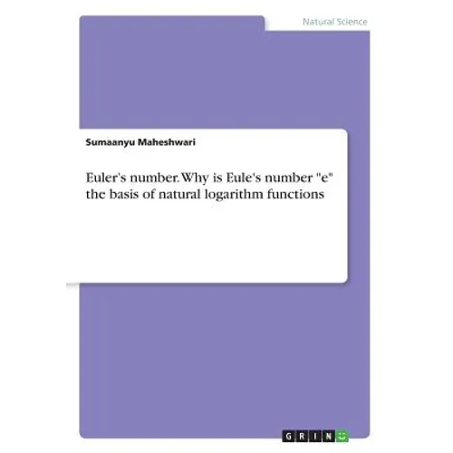 Euler's number. Why is Eule's number 
