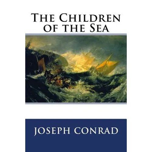 The Children of the Sea - Paperback