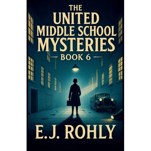 The United Middle School Mysteries Book 6 - Paperback