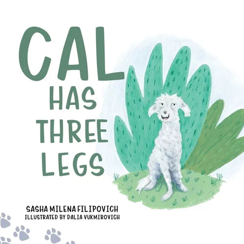 Cal Has Three Legs - Paperback