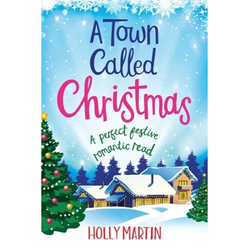 A Town called Christmas: Large Print edition - Paperback