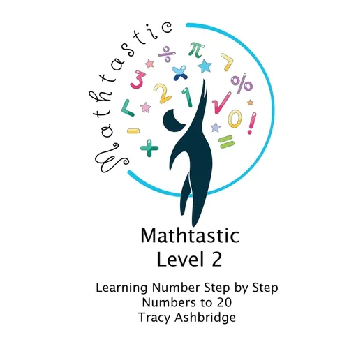 Mathtastic Level 2 Numbers to 20 - Paperback