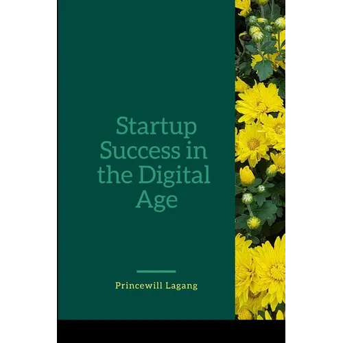 Startup Success in the Digital Age - Paperback