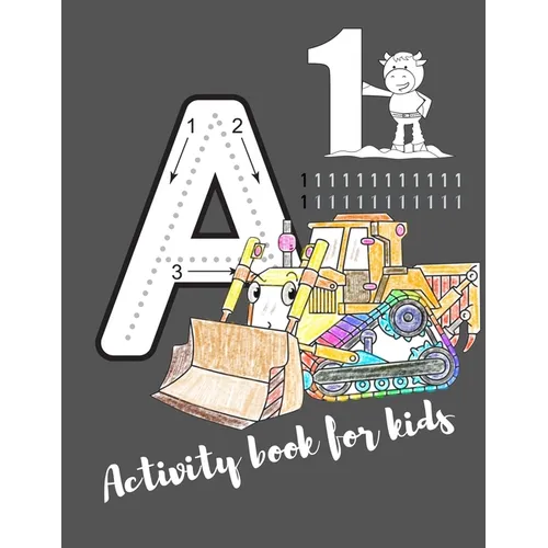 Activity book for kids: The fantastic car activity book for kids ages 4-8 -(A-Z ) Handwriting & Number Tracing & The maze game & Coloring page (Book5) - Paperback