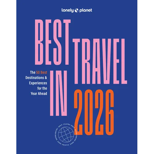 Lonely Planet Best in Travel 2026 - Paperback