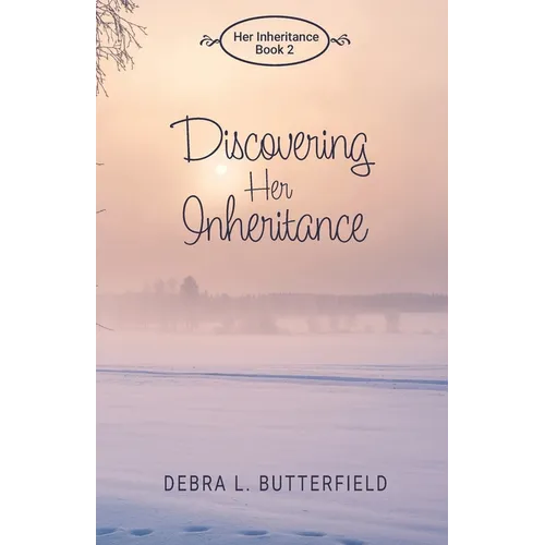 Discovering Her Inheritance - Paperback