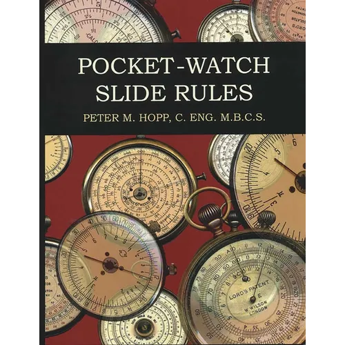 Pocket-Watch Slide Rules - Paperback