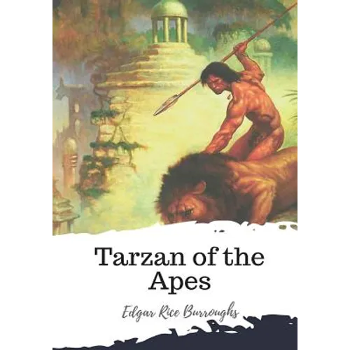 Tarzan of the Apes - Paperback