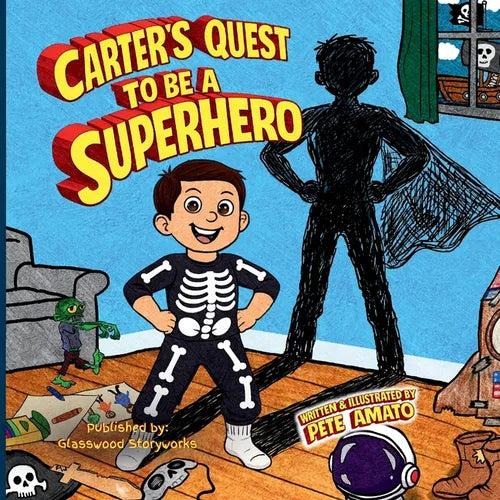 Carter's Quest to Be a Superhero - Paperback