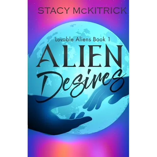 Alien Desires - Paperback