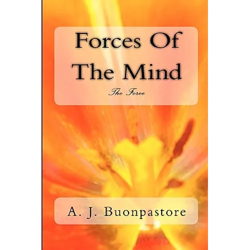 Forces Of The Mind: The Force - Paperback