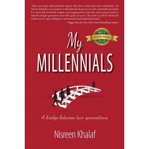 My Millennials: A Bridge Between Two Generations - Paperback