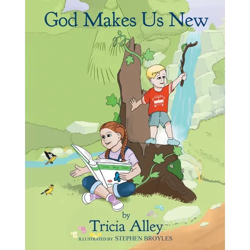God Makes Us New - Paperback