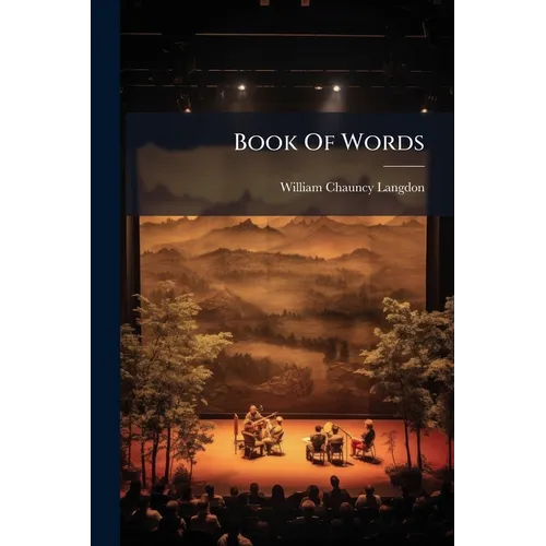 Book Of Words: The Pageant Of Thetford, In Celebration Of The One Hundred And Fiftieth Anniversary Of The Granting Of The Charter