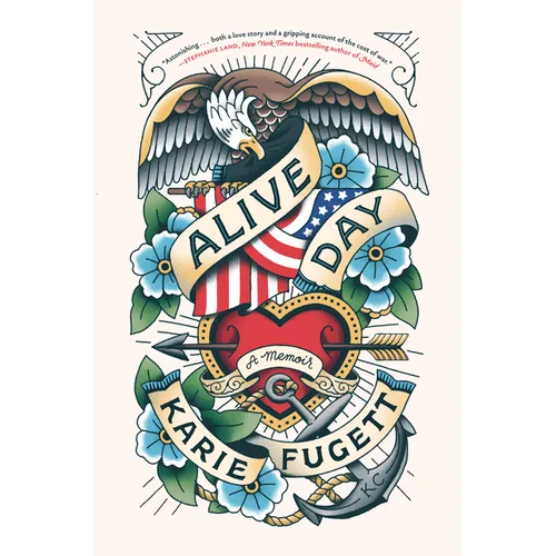 Alive Day: A Memoir - Hardcover