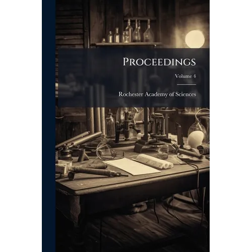 Proceedings; Volume 4 - Paperback