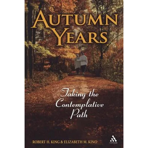 Autumn Years: Taking the Contemplative Path - Paperback