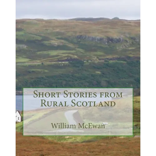 Short Stories from Rural Scotland - Paperback
