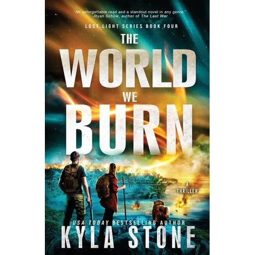 The World We Burn: A Survival Thriller - Paperback