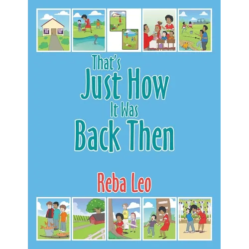 That's just how it was back then - Paperback