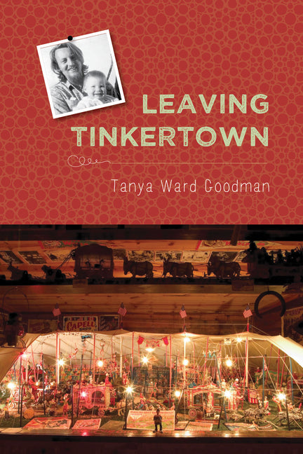 Leaving Tinkertown - Paperback