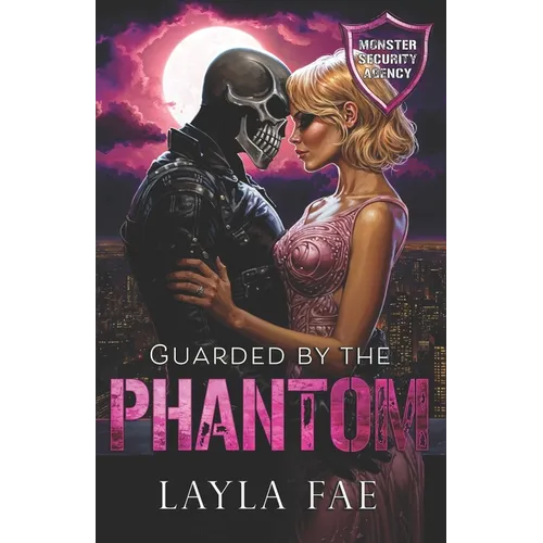 Guarded by the Phantom: Monster Security Agency - Paperback