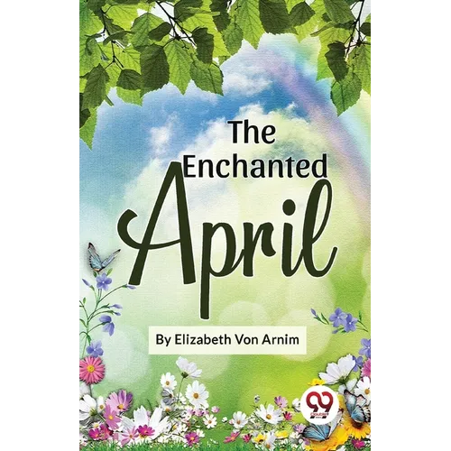 The Enchanted April - Paperback