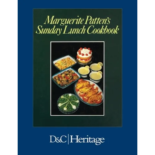 Marguerite Patten's Sunday Lunch Cookbook - Paperback