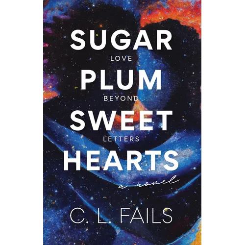 Sugarplum Sweethearts: Love Beyond Letters - Paperback
