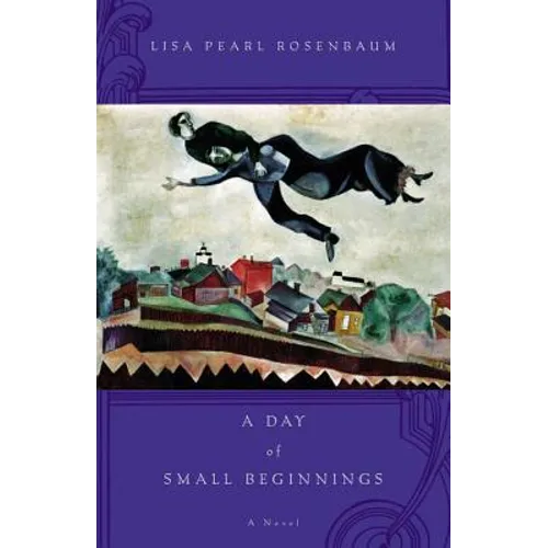 A Day of Small Beginnings - Hardcover