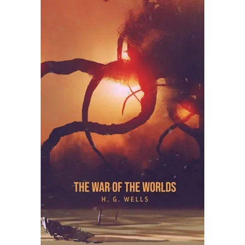 The War of the Worlds - Paperback