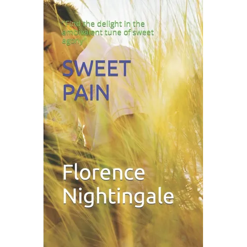 Sweet Pain: 