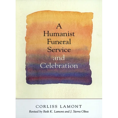 A Humanist Funeral Service and Celebration - Paperback