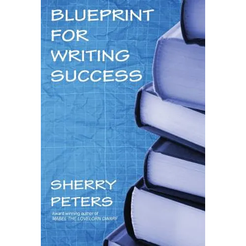 Blueprint for Writing Success - Paperback