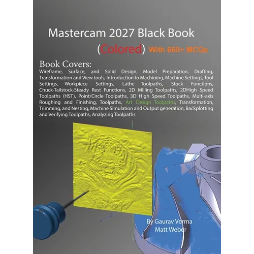 Mastercam 2027 Black Book: (Colored) - Hardcover