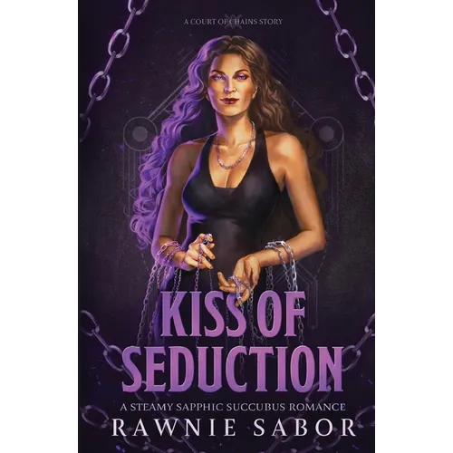 Kiss of Seduction: A Sapphic Succubus Romance - Paperback