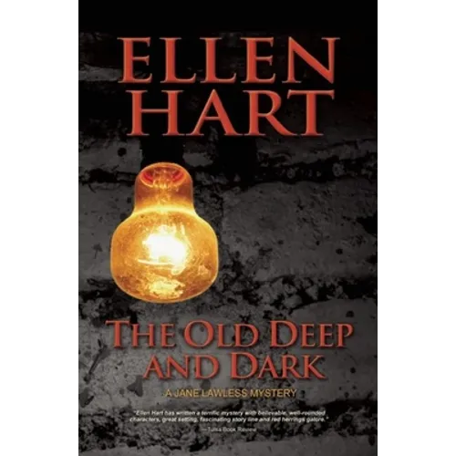 The Old Deep and Dark - Paperback