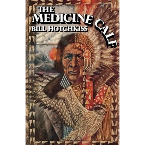 The Medicine Calf - Paperback