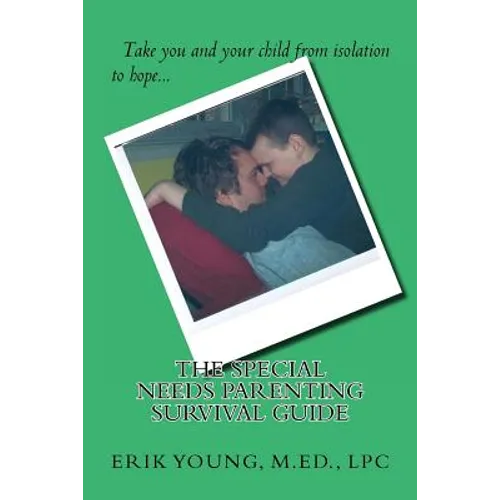 Special Needs Parenting Survival Guide - Paperback