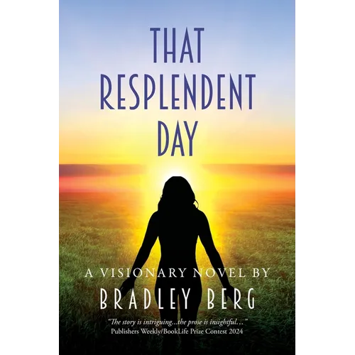 That Resplendent Day - Paperback