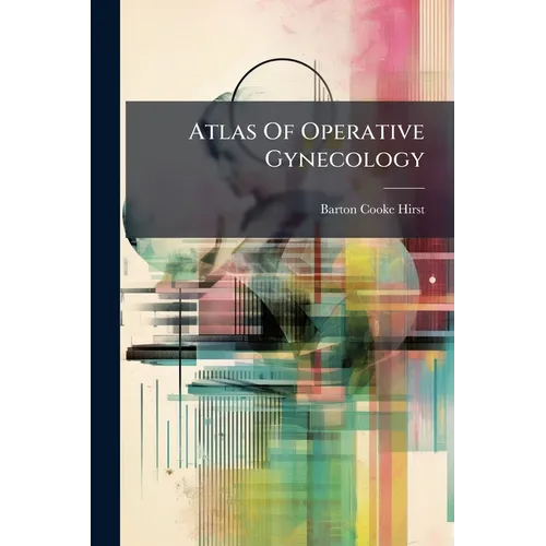 Atlas Of Operative Gynecology - Paperback